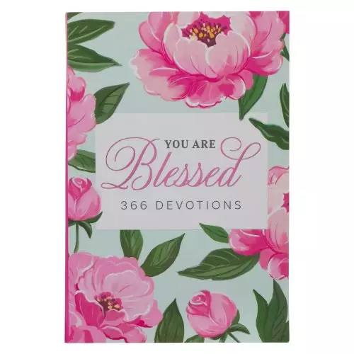 You Are Blessed 366 Devotions for Women
