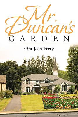 Mr. Duncan\'s Garden