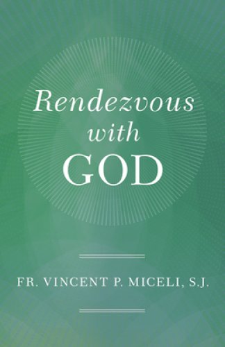 Rendezvous with God