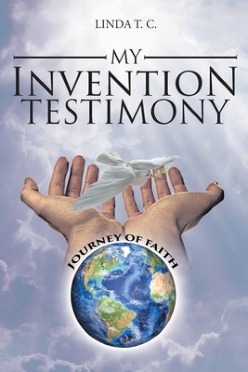 My Invention Testimony