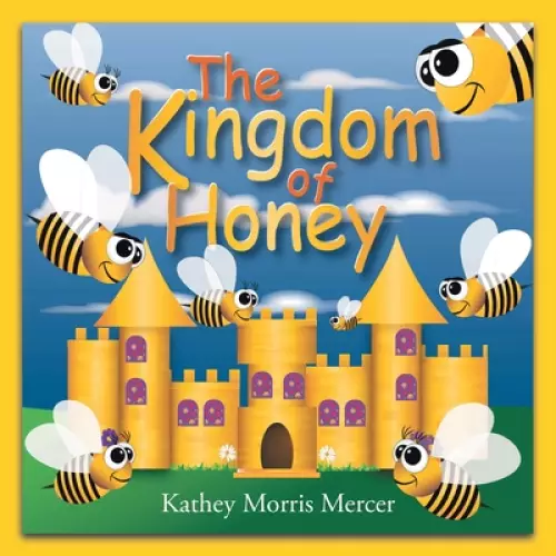 Kingdom Of Honey