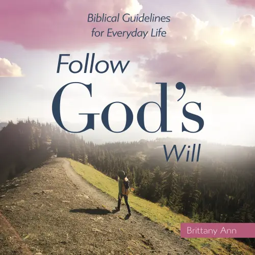 Follow God's Will