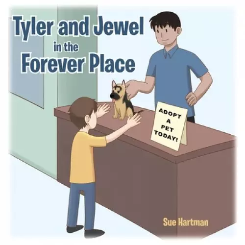 Tyler and Jewel in the Forever Place