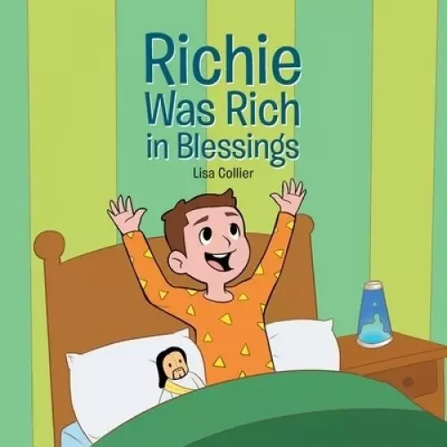 Richie Was Rich in Blessings