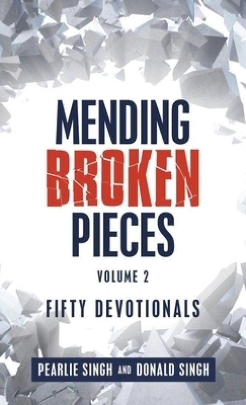 Mending Broken Pieces: Fifty Devotionals