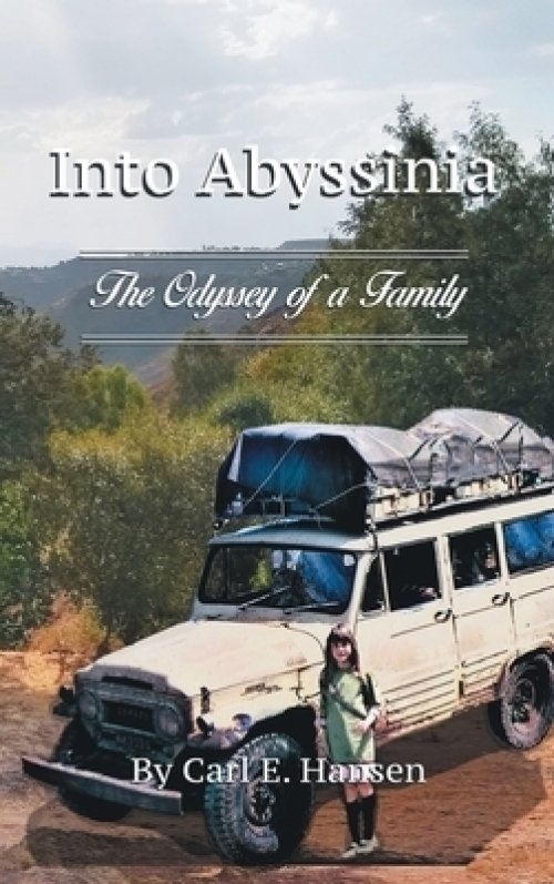 Into Abyssinia: The Odyssey of a Family