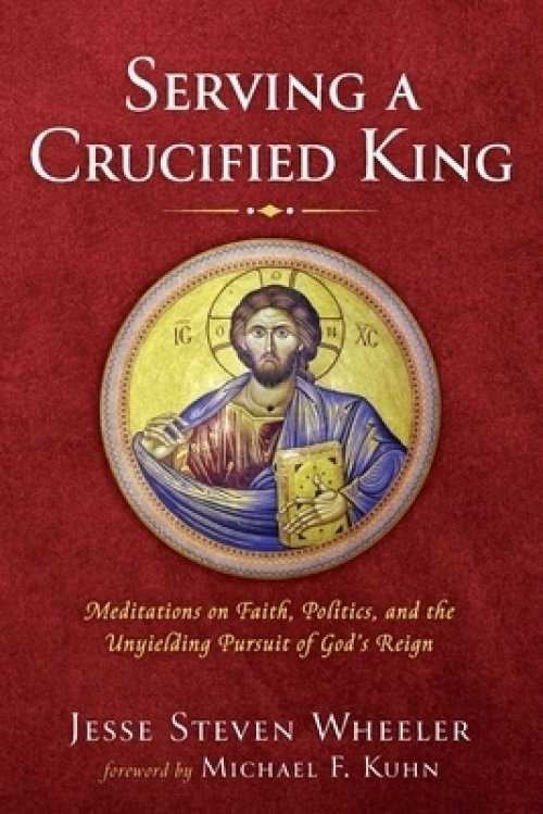 Serving a Crucified King