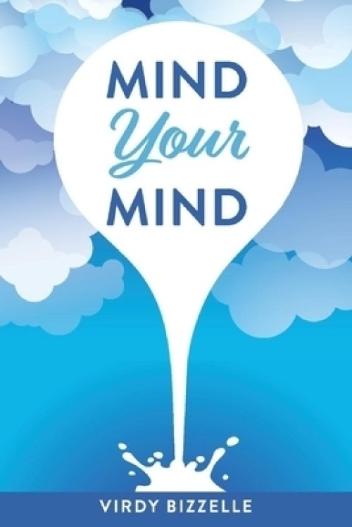 Mind Your Mind