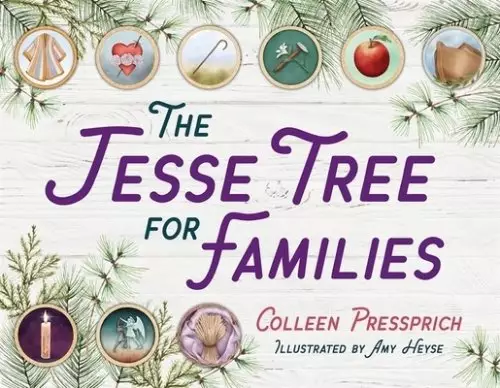 The Jesse Tree for Families