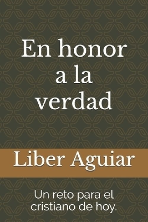 Honor A La Verdad