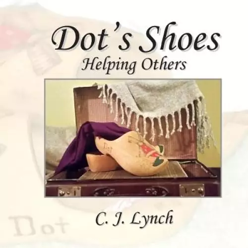 Dot's Shoes Helping Others