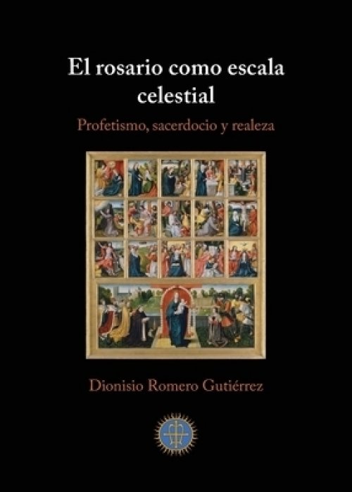 Rosario Como Escala Celestial
