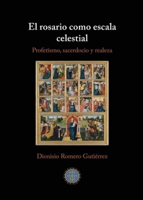 Rosario Como Escala Celestial