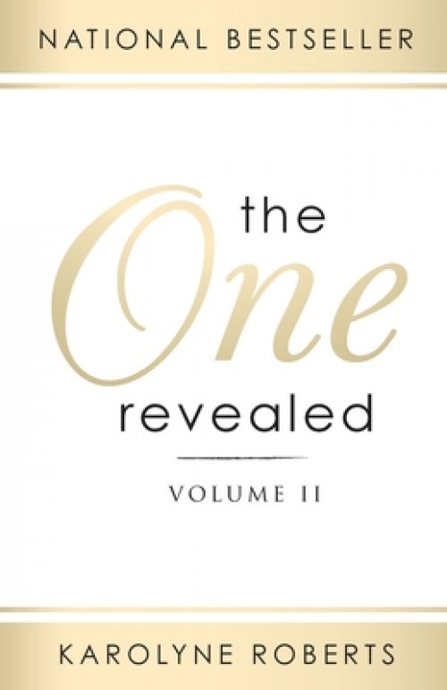 The One Revealed: Volume II: A Woman's Hopeful and Helpful Guide in Knowing Who Her Husband Is