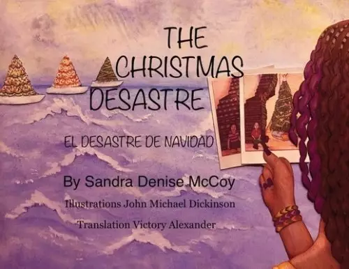 The Christmas Desastre: El Desastre de Navidad