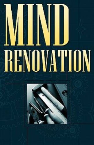 Mind Renovation