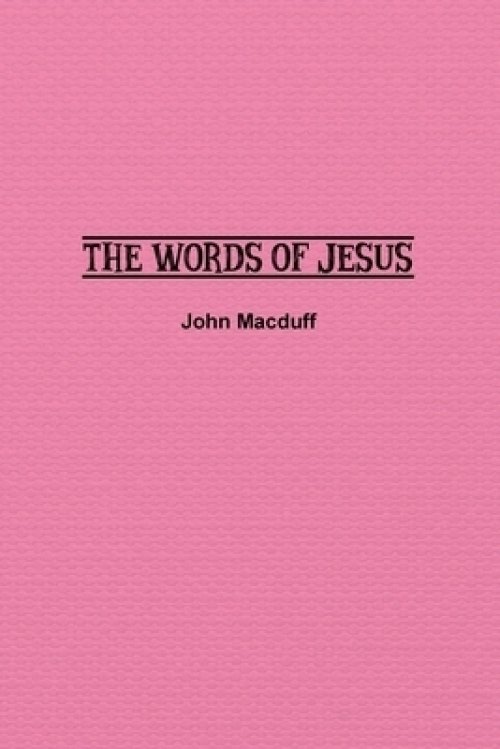 The Words of Jesus