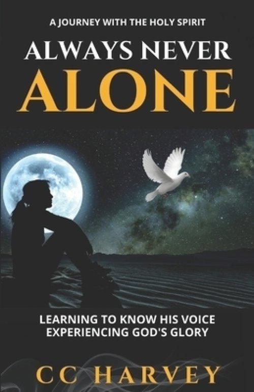 Always Never Alone: A Journey with the Holy Spirit