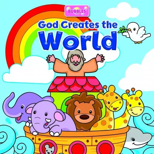 Bubbles: God Created the World