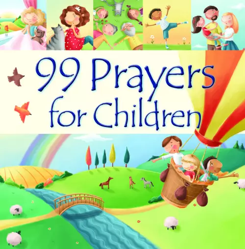 99 Prayers for Children