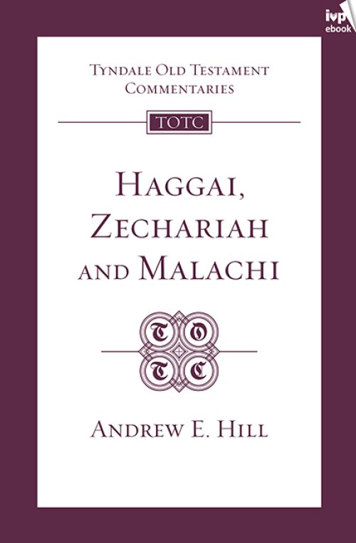 TOTC Haggai, Zechariah & Malachi