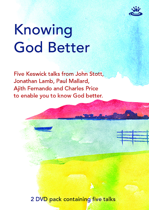 KESWICK: Knowing God Better Study Guide