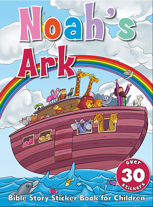 Bible Story Sticker Book For Children: Noah's Ark