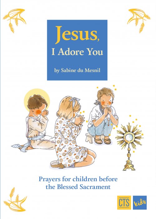 Jesus, I Adore You