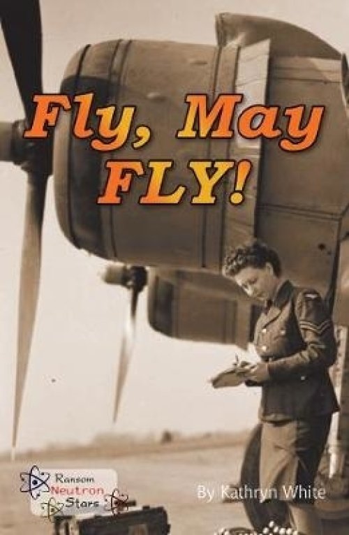 FLY, MAY FLY!