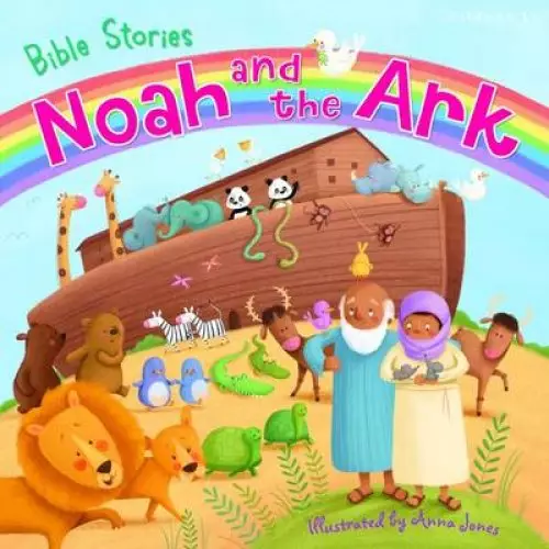 Bible Stories: Noah and the Ark