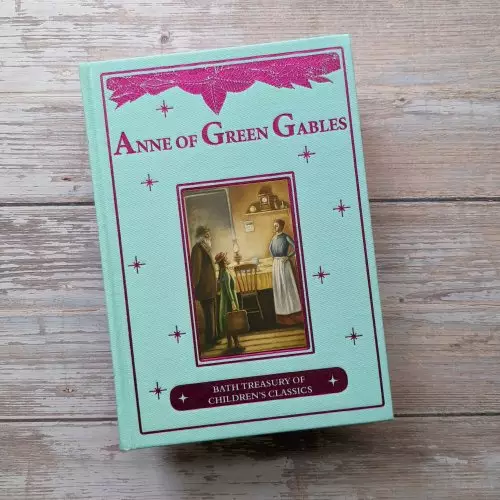 Bath Classics - Anne of Green Gables (Illustrated Children's Classics)