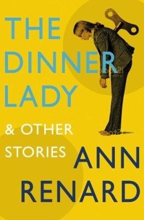 THE DINNER LADY AND OTHER STORIES