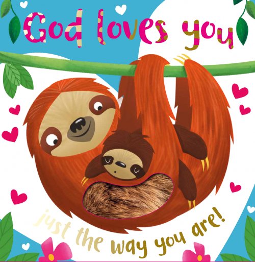God Loves You Just The Way You Are