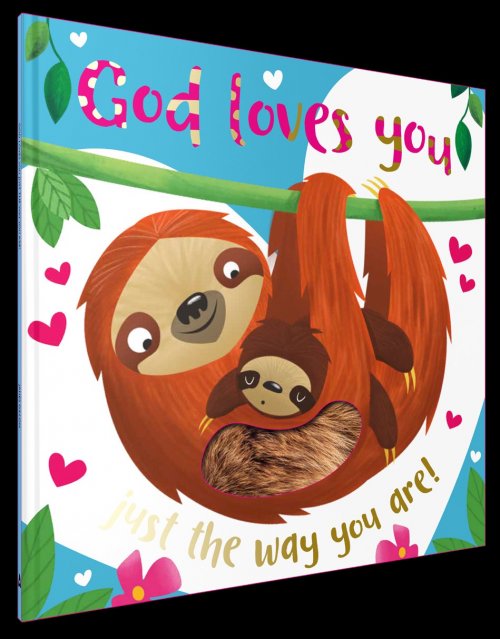 God Loves You Just The Way You Are