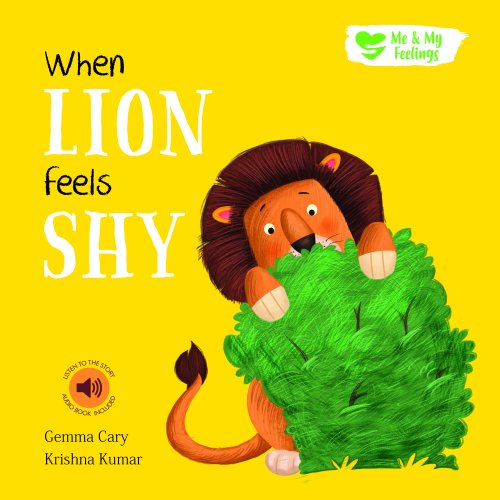 Me And My Feelings - When Lion Feels Shy