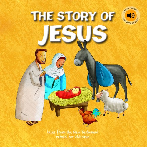 Bible Stories - The Story Of Jesus