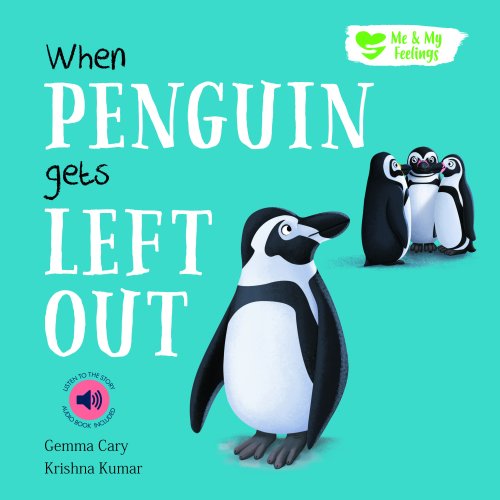 Me And My Feelings - When Penguin Gets Left Out