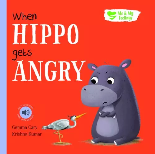 Me And My Feelings - When Hippo Gets Angry