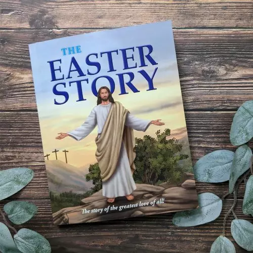 The Easter Story: The Story of The Greatest Love of All!