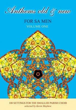 Anthems Old And New For Sa Men