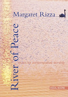 River of Peace: Vocal Score