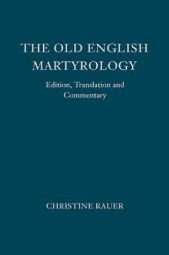 The Old English Martyrology
