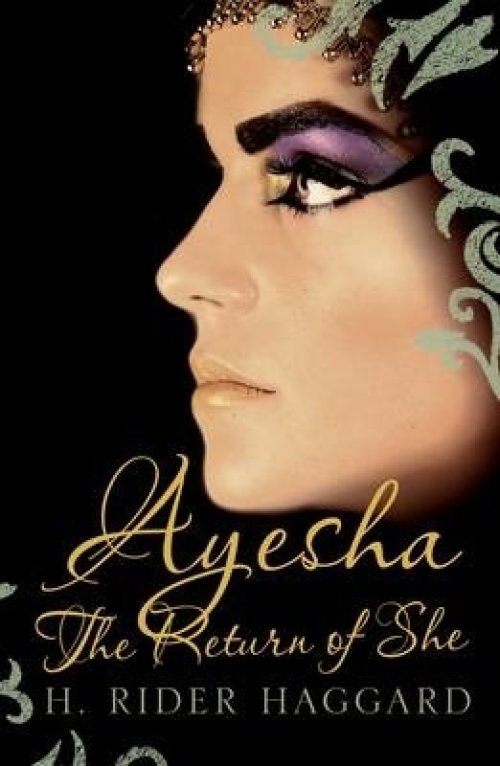 AYESHA: THE RETURN OF SHE