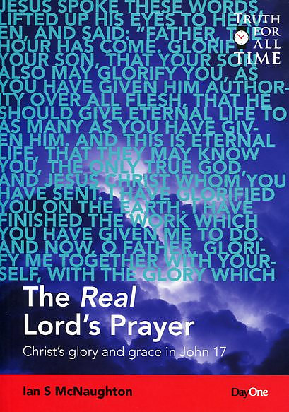 The Real Lord's Prayer