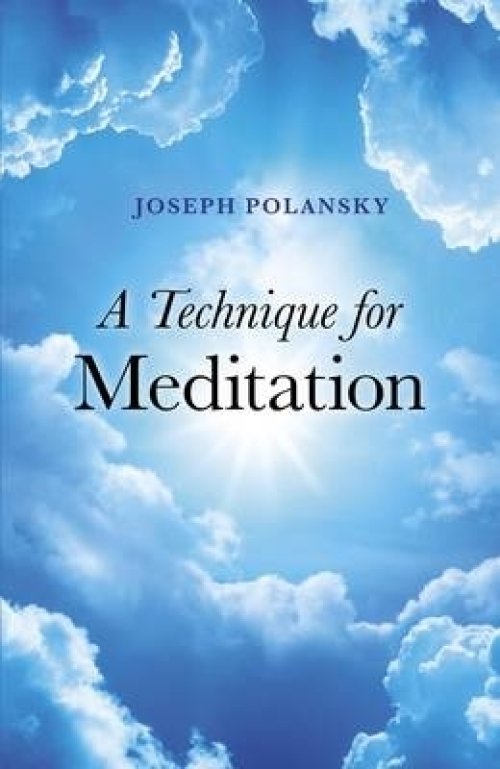 TECHNIQUE FOR MEDITATION, A