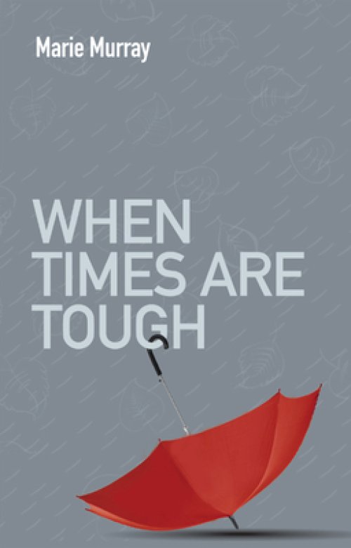 When Times are Tough