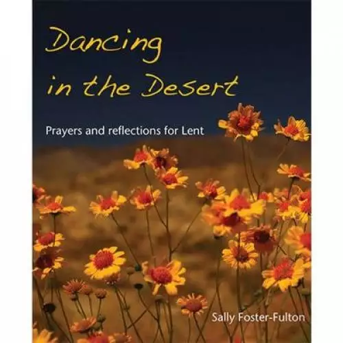 Dancing in the Desert