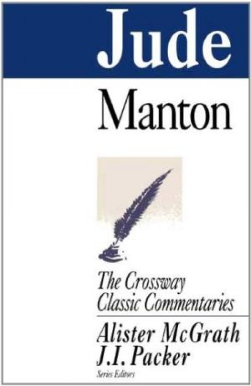 Jude : Crossway Classic Commentary