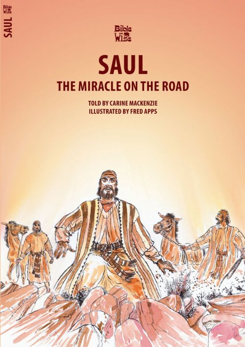 The Miracle on the Road: Saul