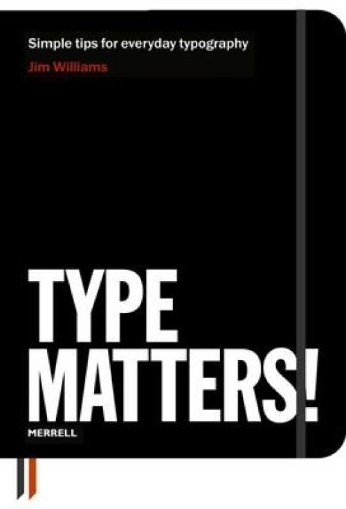 TYPE MATTERS